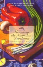 WRL 2003 Peace Calendar - Nourishing the Nonviolent Revolution