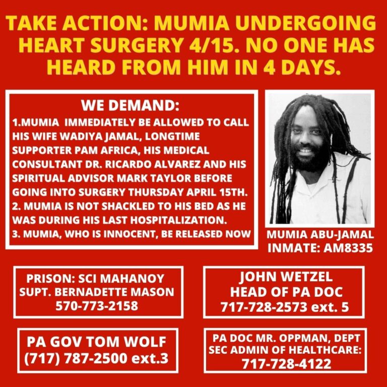 Take action tonight before Mumia’s heart surgery tomorrow.