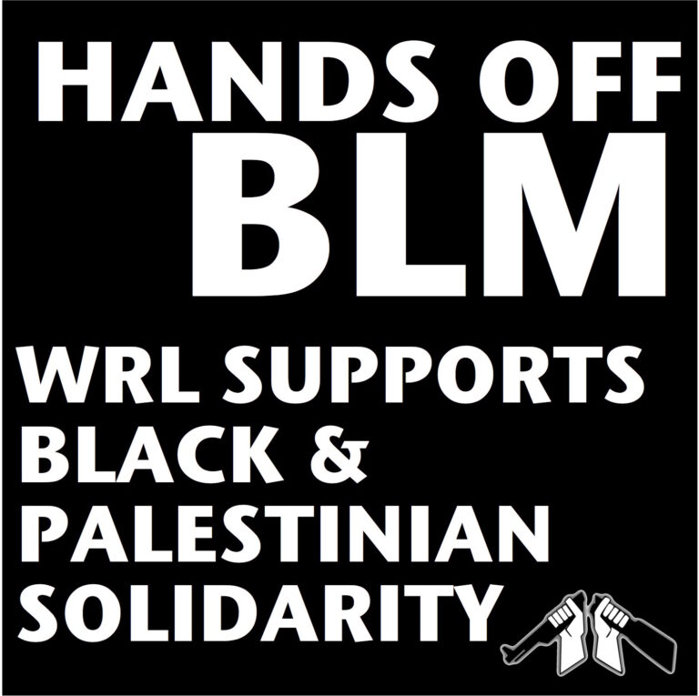 WRL Supports Black & Palestinian Solidarity