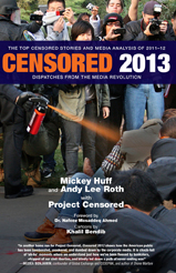 Censored 2013: The Top Censored Stories