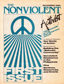 My Favorite Issue: The Essence of Nonviolence: NVA’s Inaugural Editorial, 1984