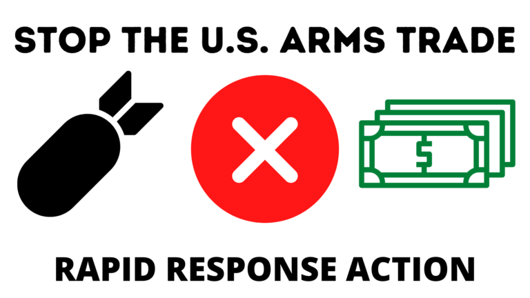 TAKE ACTION: STOP U.S. ARMS TRADE