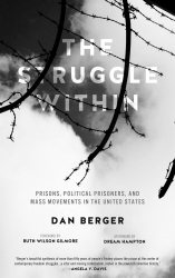 BOOK REVIEW: The Struggle Within: Prisons, Political Prisoners, and Mass Movements in the United States